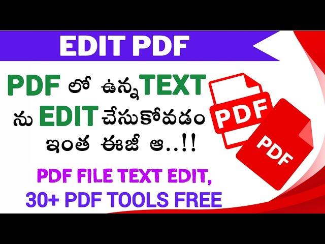 How to Edit a PDF document easily.. use 30+ PDF TOOLS Free