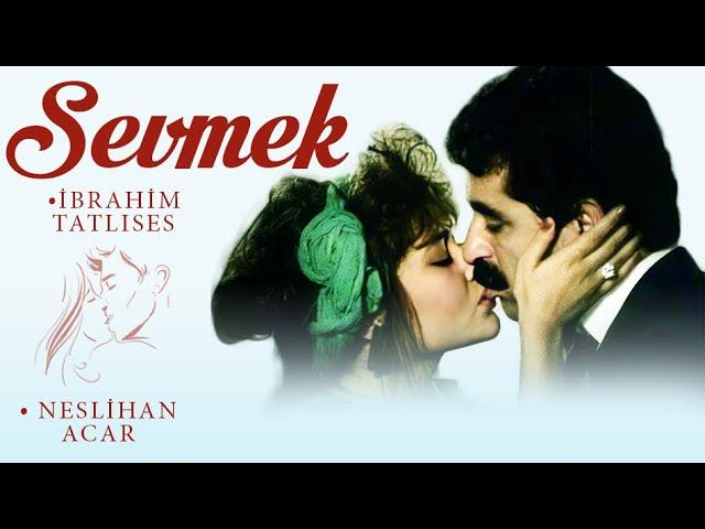 SEVMEK | Türk Filmi FULL  | Neslihan Acar | İbrahim Tatlıses