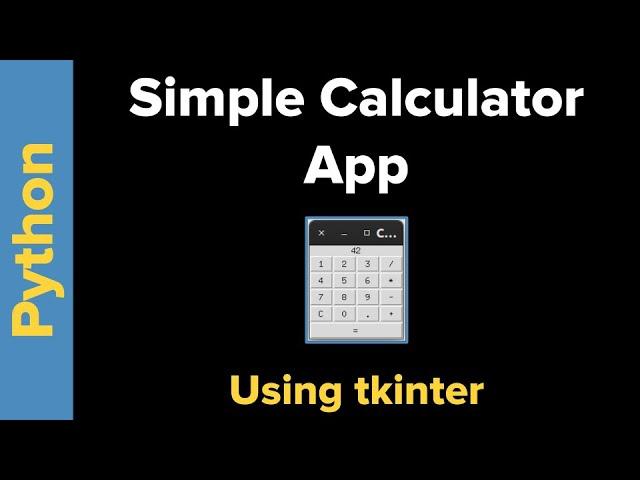 Simple Calculator App Tutorial in Python for Beginners