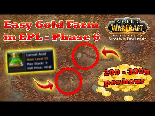 Epic Gold Farm in Phase 6 | 200-300g per Hour in EPL [ WoW SoD]