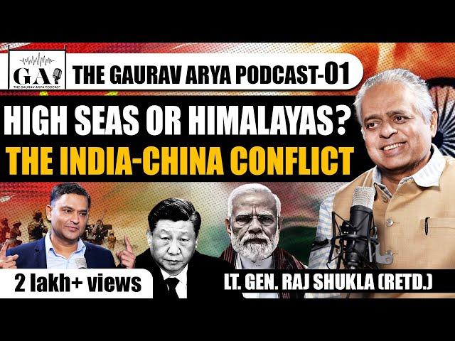 EP:01 | The World Is Burning. How Will India Cope? Lt. Gen. Raj Shukla On The Gaurav Arya Podcast