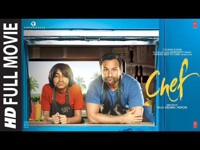 CHEF (Full Movie) | Saif Ali Khan | Svar Kamble, Padmapriya, Chandan Roy Sanyal | T-Series