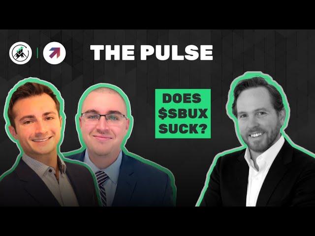 The Pulse Ep. 87 | Does $SBUX Suck? (rerun) | 12.23.24