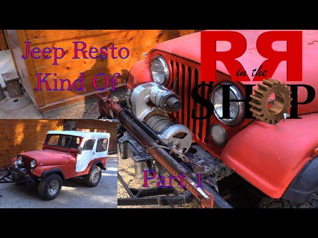 Jeep Resto - Get her going with Mods P1