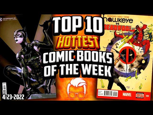 These Comic Books Are TOO HOT!  Top 10 Trending Comics of the Week 