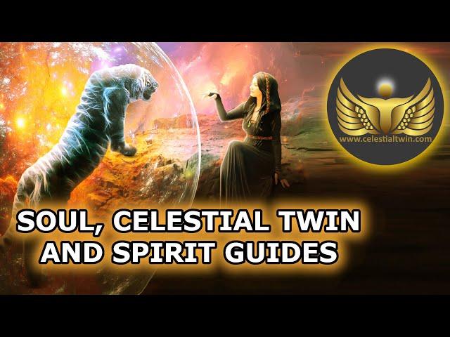 Soul, Celestial Twin, and Spirit Guides (Portals to the Unconscious)