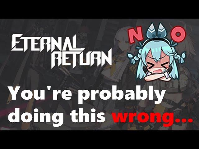 Eternal Return Beginner's Tips (2024)