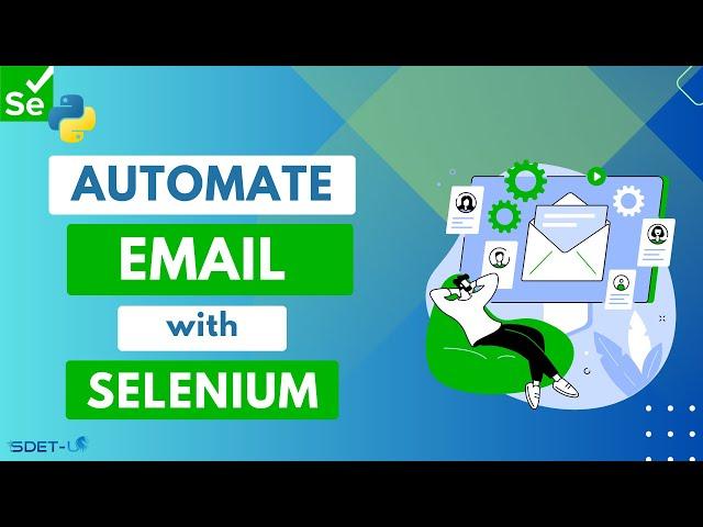 Email Verification with Selenium Python | Read Email Content