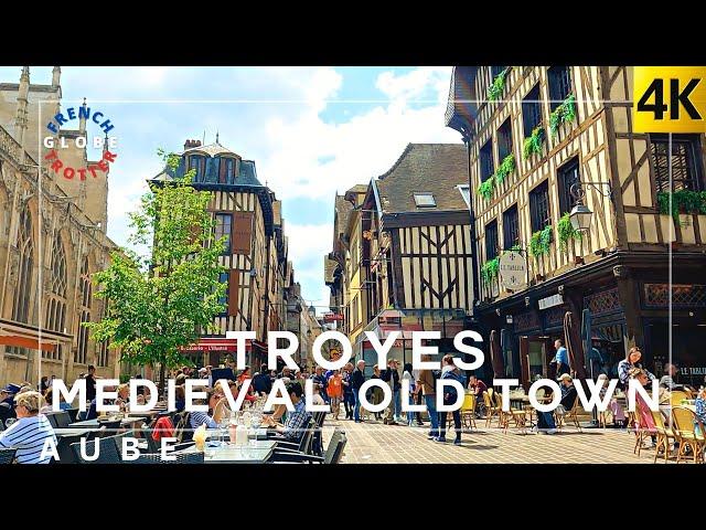 𝐓𝐑𝐎𝐘𝐄𝐒 France Medieval City Walk Charming Old Town Ruelle des Chats Town Hall Les Halles [4K]