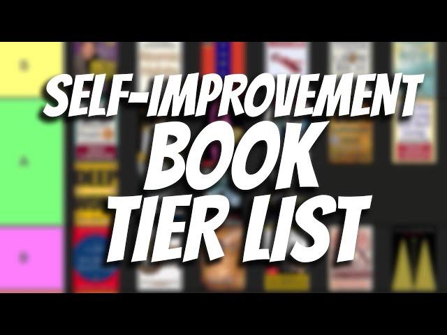 ULTIMATE Self-Improvement Book TIER LIST - 35 Books (Which Should You Read Next?)