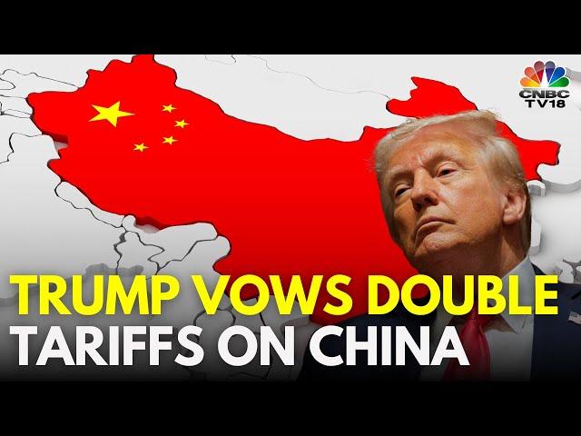 U.S. President Trump Refuses To Back Down On Tariffs On China | N18G | CNBC TV18