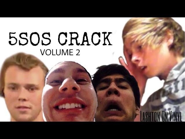 5SOS ON CRACK // VOLUME 2