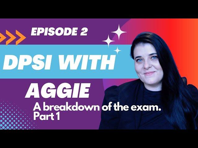 DPSI with Aggie Episode 2 Examination breakdown part 1 #interpretation #interpreter #interpreting