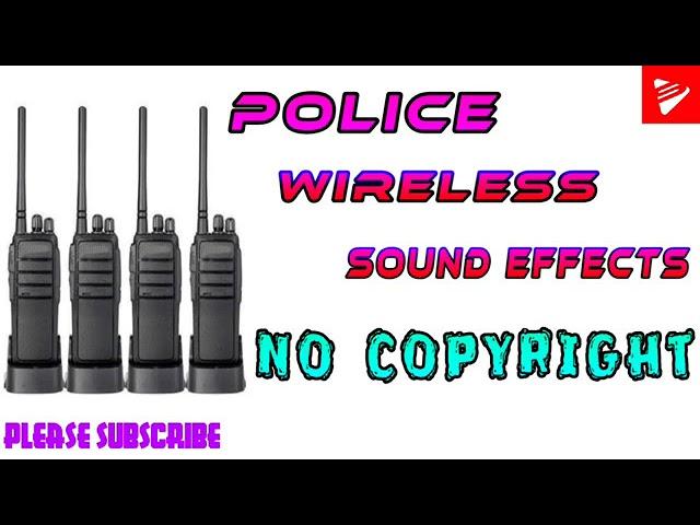 police wireless sound effects