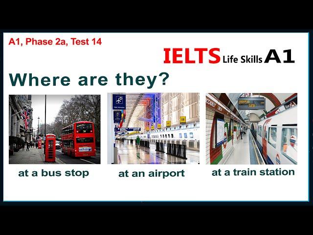 IELTS Life Skills A1 Listening Test 14  ►  New 