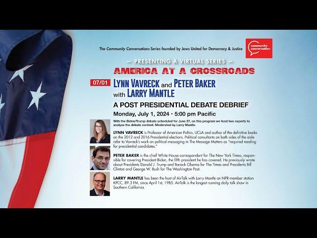 Lynn Vavreck and Peter Baker with Larry Mantle | America at a Crossroads