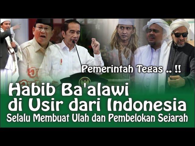 Habib Ba'alawi di usir dari Indonesia | Selalu Membuat Ulah dan Pembelokan Sejarah #Tinta Nusantara