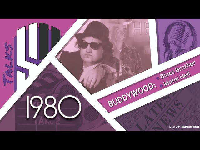 BUDDYWOOD #01 || 1980 | The Blues Brothers | Motel Hell || RECAP