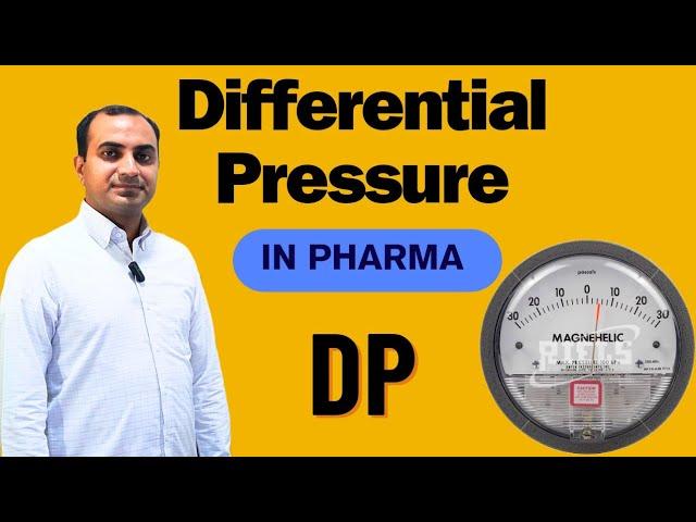 Differential Pressure | DP In Pharma | Differential Pressure Gauge