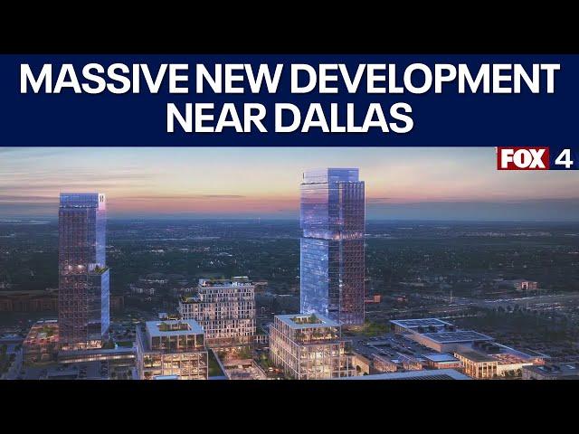 Massive new development in DFW