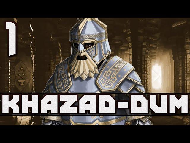 Khazâd ai-mênu! Third Age: Total War (DAC EUR) - Khazad-dûm - Episode 1