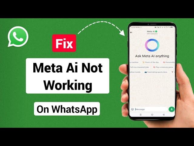 How To FIX Meta AI Not Working on WhatsApp