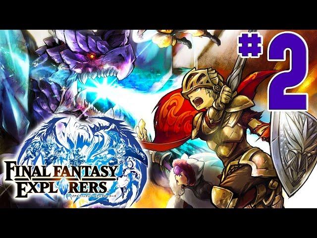 Final Fantasy Explorers: Part 2 - Surge of excitement [Nintendo 3DS]
