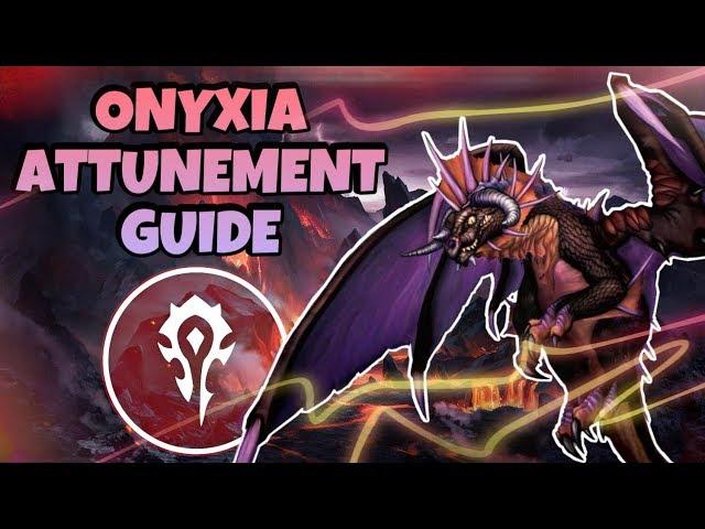 FULL Onyxia Attunement Guide - HORDE | Classic WoW Quest Guide