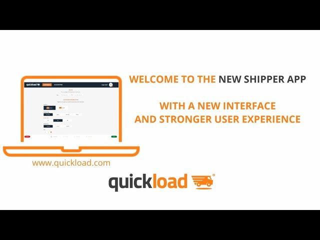 Our New Shipper App with a Stronger User Experience | QuickLoad