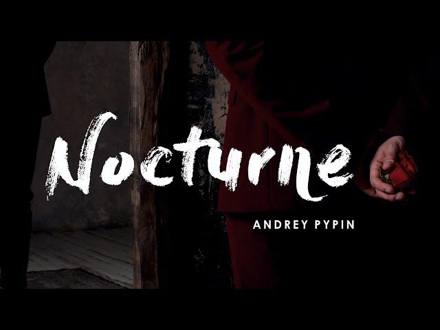 Andrey Pypin - World of Nocturne