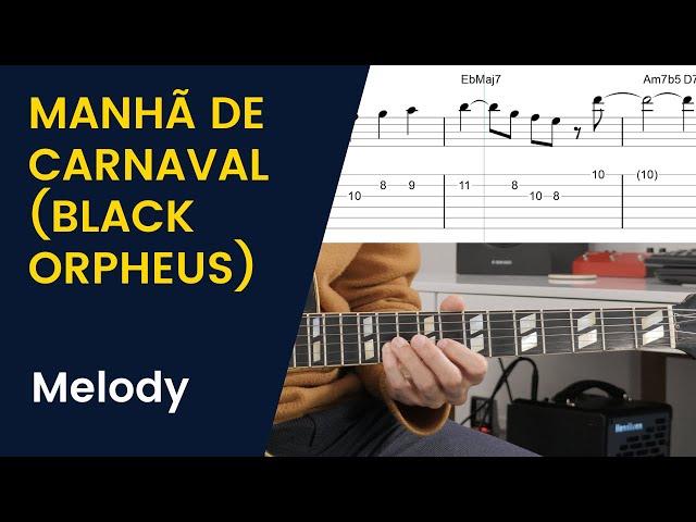 Black Orpheus (Manhã de Carnaval) : Melody