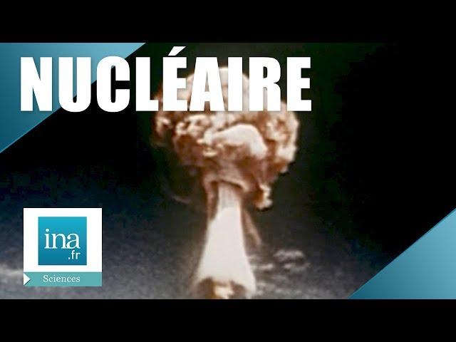 1972 : Les dangers du nucléaire | Archive INA