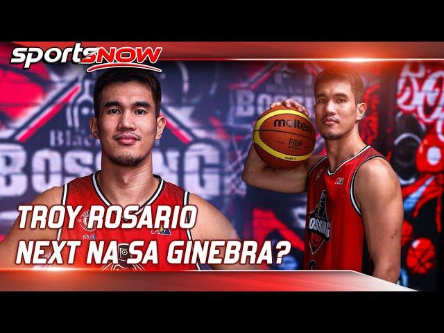 SPORTSNOW | Troy Rosario next na sa Ginebra?