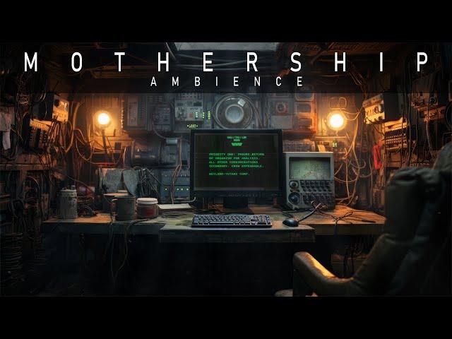 M O T H E R S H I P | Maintenance Workstation (Ambience + Ambient Spacewave)