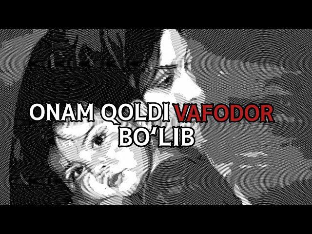 XAYRULLA HAMIDOV | Faqat Onam qoldi vafodor bo‘lib