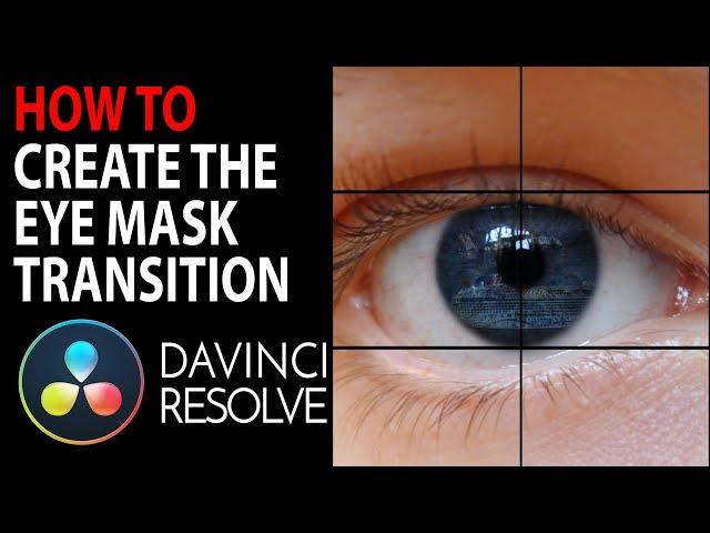 HOW TO: Eye Replacement Transition | Davinci Resolve 15 & 14