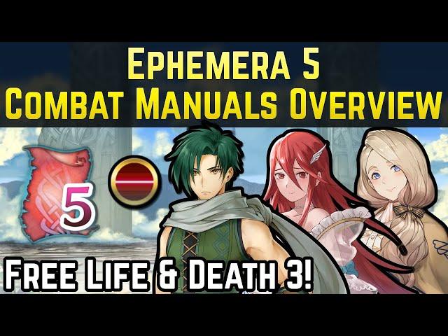 Ephemera 5 Combat Manuals Overview (Life & Death, Chill Atk, & More!) | Fire Emblem Heroes Guide