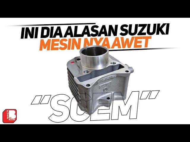 SCEM | Inilah Rahasia Suzuki Agar Motor Nya Awet