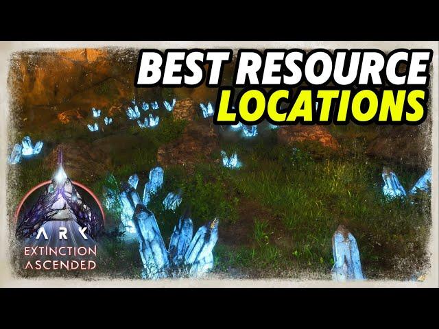 Extinction Resource Guide, Best Resource Locations, Ark Survival Ascended