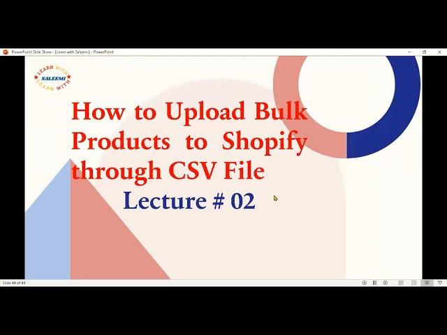 How to upload Bulk Products to Shopify Online Stores through CSV Files 2024