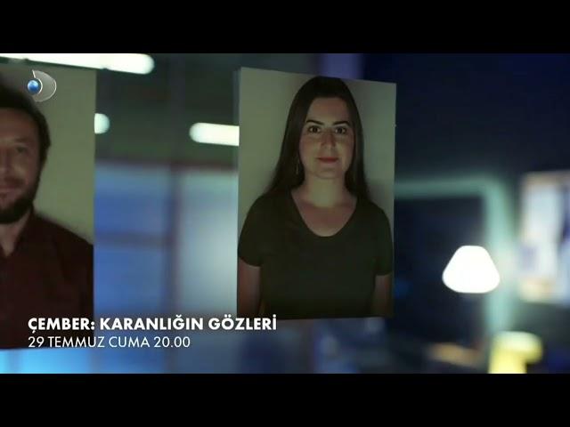 Çember: Karanlığın gözleri Fragman 29 Temmuz Cuma Kanal D'de