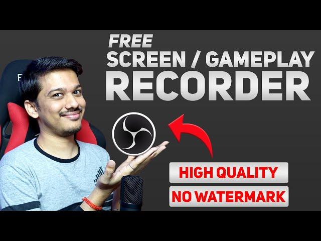 OBS Studio for Screen Recording + Gameplay Recording Tutorial in Hindi