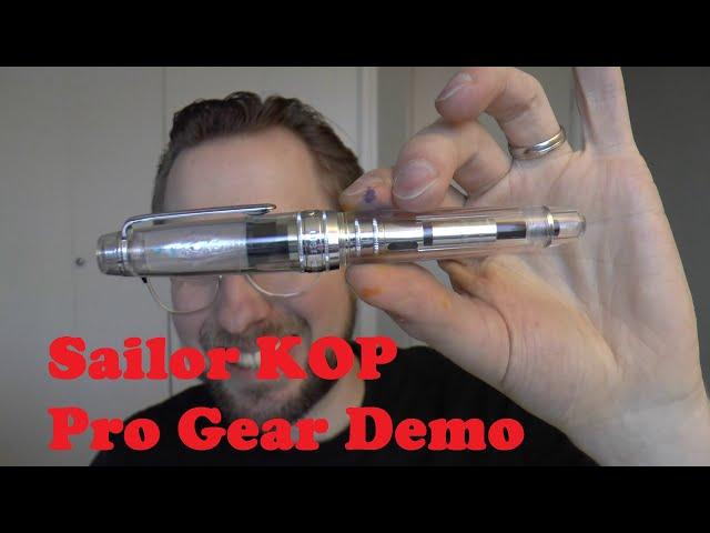 Sailor King of Pen Pro Gear Demonstrator Fountain Pen Review