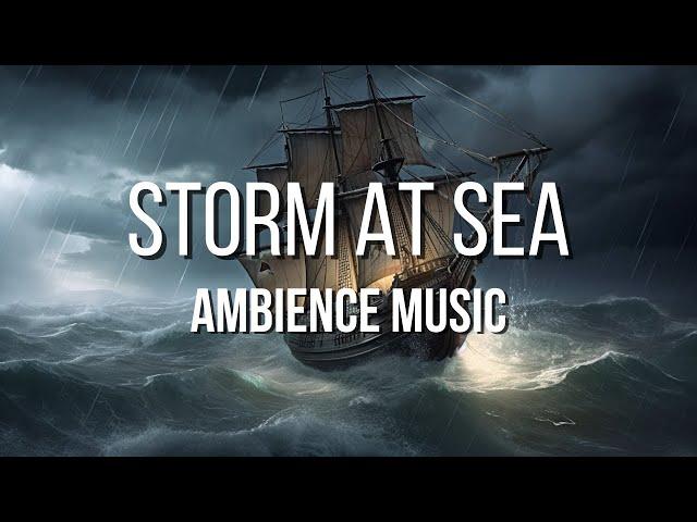 Storm At Sea - RPG/D&D Ambience Music - [1 Hour]