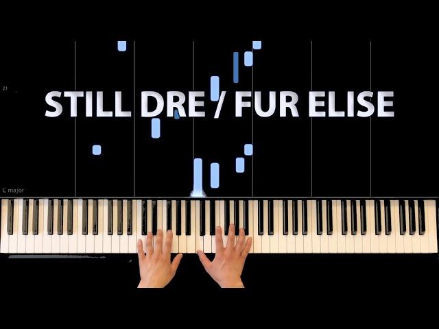 Fur Elise/Still D.R.E. Piano Cover (Easy Synthesia Tutorial) (Midi Download)