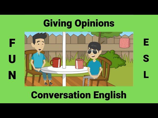 Giving Opinions | English Conversations | Adjectives to give your opinion in English