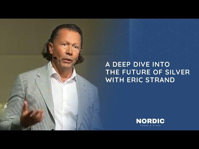 Eric Strand of AuAg Funds Presentation | Nordic Funds & Mines 2024