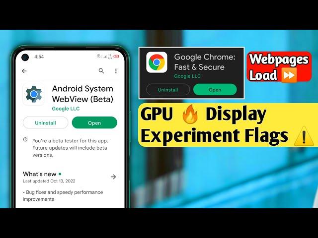 Android System Webview Update GPU and Display Features Flags in All Android Devices