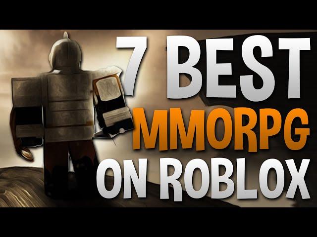 Top 7 Best Roblox MMORPG  Games to play in 2020