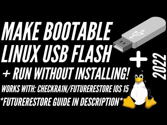 How to create Linux USB flash & Run Linux without Installing on Windows PC |Xubuntu/Ubuntu/Kali 2022